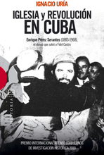 Iglesia y revolución en Cuba