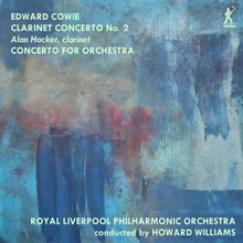 Cowie Edward: Clarinet Concerto No 2