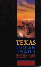 Texas Indian Trails