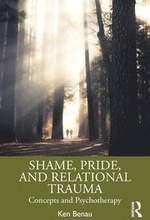 Shame, Pride, and Relational Trauma