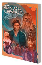 Star Wars: Han Solo & Chewbacca Vol. 2 - The Crystal Run Part Two