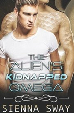 The Alien's Kidnapped Omega