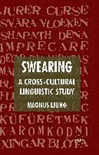 Swearing: A Cross-Cultural Linguistic Study