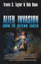Alien Invasion: The Ultimate Survival Guide for the Ultimate Attack