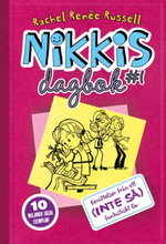 Nikkis dagbok #1 Berättelser från ett (INTE SÅ) fantastiskt liv
