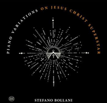Bollani Stefano: Piano Variations On Jesus Ch...