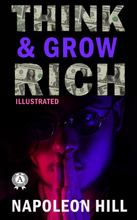 Think and Grow Rich (illustrated)
