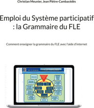 Emploi du Système participatif : la Grammaire du FLE
