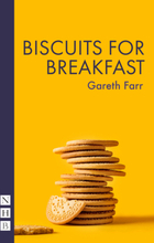 Biscuits for Breakfast (NHB Modern Plays)