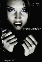 Transformación (Libro #1 del Diario de un Vampiro)