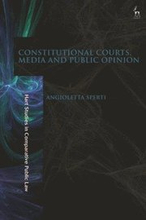 Constitutional Courts, Media and Public Opinion