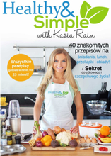 Healthy and Simple with Kasia Rain