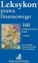 Leksykon prawa finansowego. 100 podstawowych pojęć