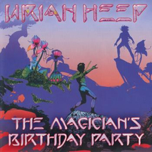 Uriah Heep: Magician"'s birthday party/Live 2001
