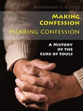 Making Confession, Hearing Confession