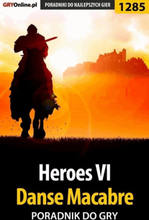 Heroes VI - Danse Macabre - poradnik do gry