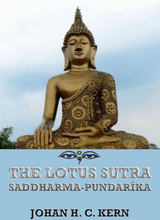 The Lotus Sutra (Saddharma-Pundarika)