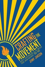 Crafting the Movement