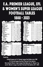 F.A. Premier League, EFL & Women's Super League Football Tables 1888-2023