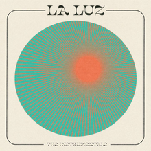 La Luz: La Luz - The Instrumentals (RSD)