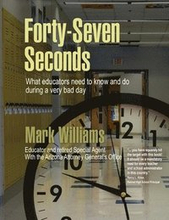 Forty-Seven Seconds: Educating the Educators in School Safety