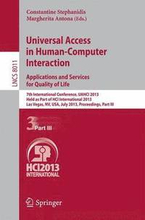 Universal Access in Human-Computer Interaction: Applications and Services for Quality of Life