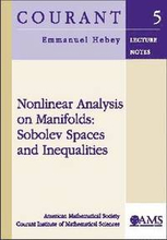 Nonlinear Analysis on Manifolds: Sobolev Spaces and Inequalities