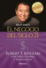 El Negocio Del Siglo 21 / The Business Of The 21st Century