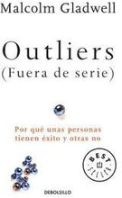 Outliers (Fuera De Serie)/Outliers: The Story Of Success
