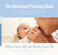 Attachment Parenting Book
