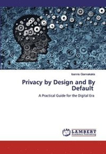 Privacy by Design and By Default
