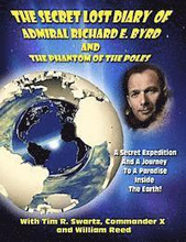 The Secret Lost Diary of Admiral Richard E. Byrd and The Phantom of the Poles