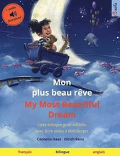 Mon plus beau rve - My Most Beautiful Dream (franais - anglais)