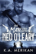 The Man Who Hated Ned O'Leary