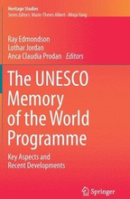 The UNESCO Memory of the World Programme