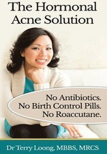 The Hormonal Acne Solution: No Antibiotics. No Birth Control Pills. No Roaccutane.