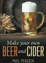 Make Your Own Beer And Cider