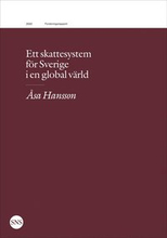 Ett skattesystem för Sverige i en global värld