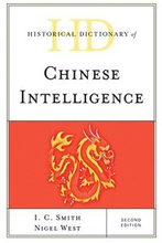 Historical Dictionary of Chinese Intelligence