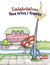 Trädgårdsälvan Tina trivs i Tranås