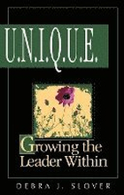 U.N.I.Q.U.E.: Growing the Leader Within