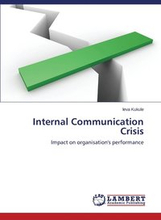 Internal Communication Crisis