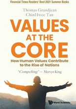 Values At The Core: How Human Values Contribute To The Rise Of Nations