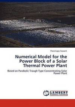 Numerical Model for the Power Block of a Solar Thermal Power Plant