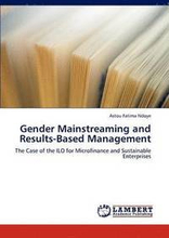 Gender Mainstreaming and Results-Based Management