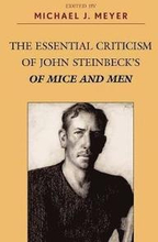 The Essential Criticism of John Steinbeck's Of Mice and Men