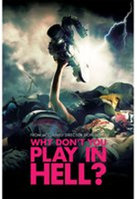 Why Don't You Play In Hell? (US Import)