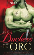 The Duchess and the Orc
