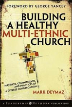 Building a Healthy Multi-ethnic Church