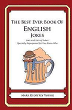 The Best Ever Book of English Jokes: Lots and Lots of Jokes Specially Repurposed for You-Know-Who
